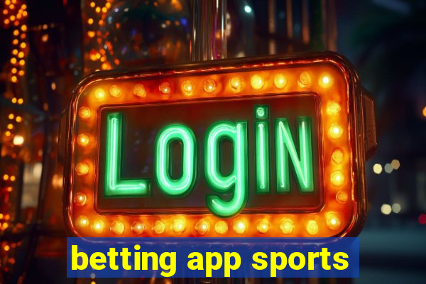 betting app sports