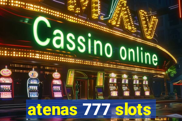 atenas 777 slots