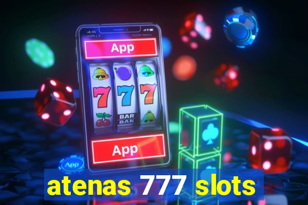 atenas 777 slots