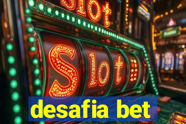 desafia bet