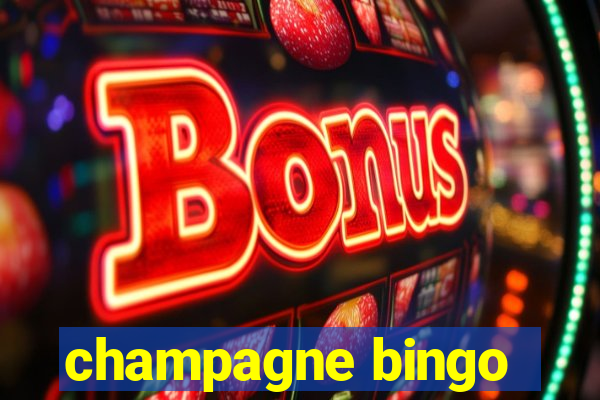 champagne bingo