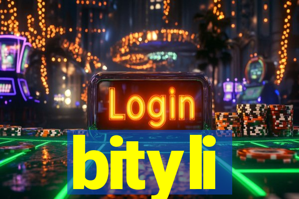 bityli