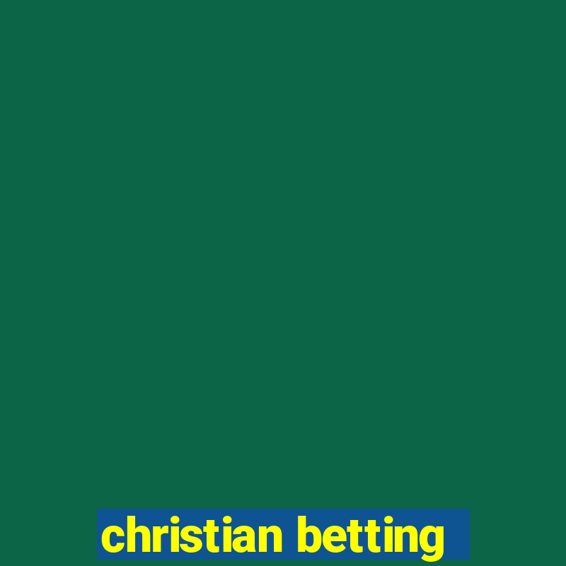 christian betting