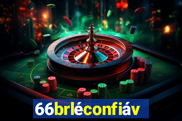 66brléconfiável