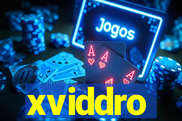 xviddro