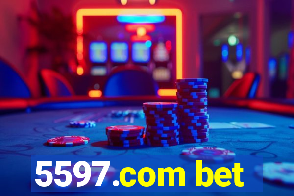 5597.com bet