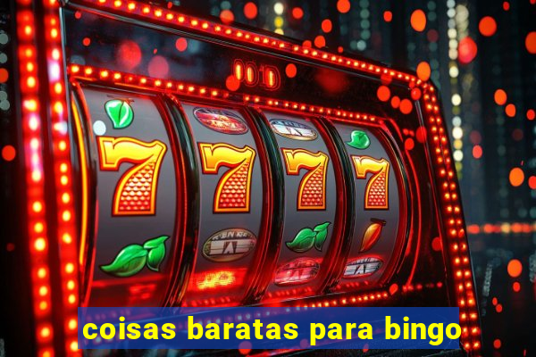 coisas baratas para bingo