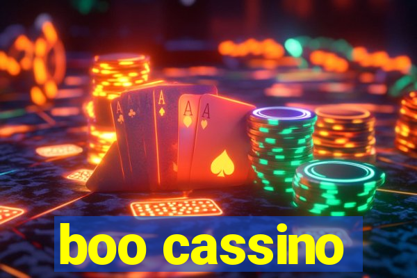 boo cassino