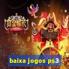 baixa jogos ps3