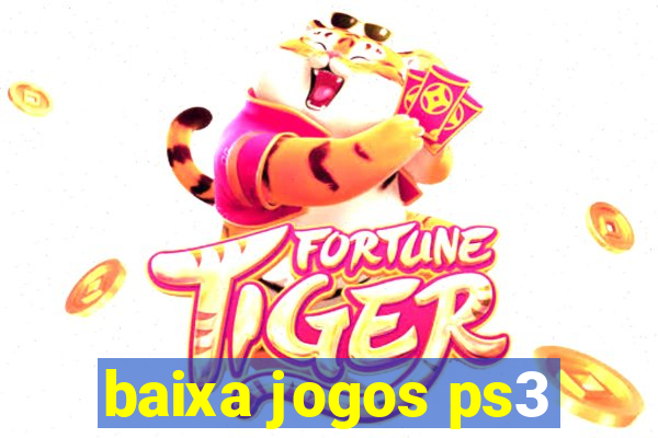 baixa jogos ps3