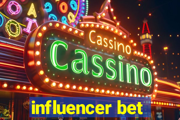 influencer bet