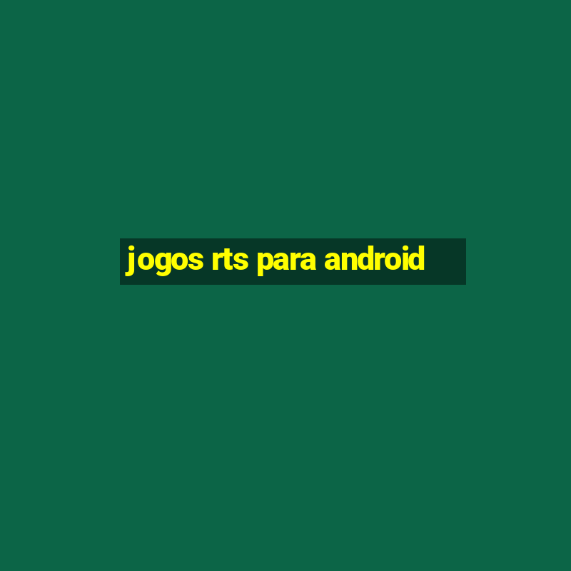 jogos rts para android