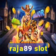 raja89 slot