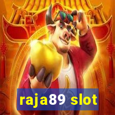 raja89 slot