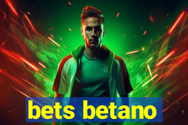 bets betano