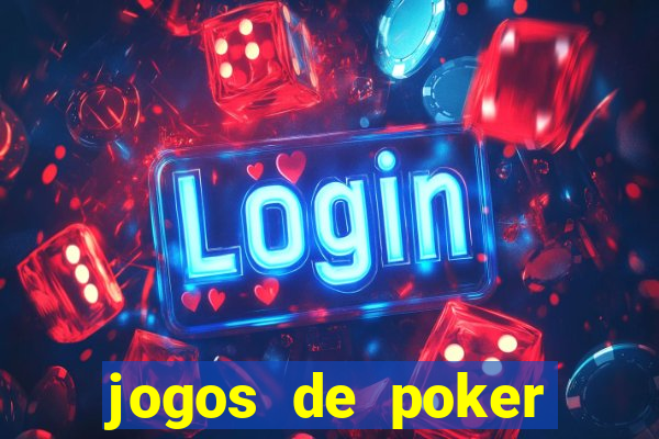 jogos de poker online gratis