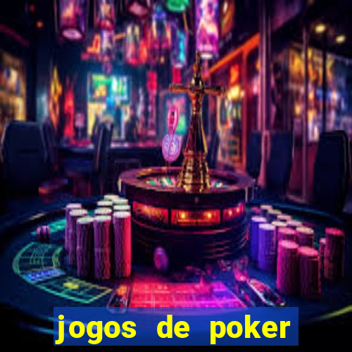 jogos de poker online gratis