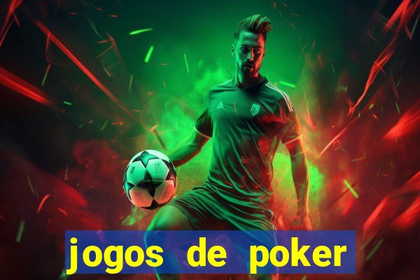 jogos de poker online gratis