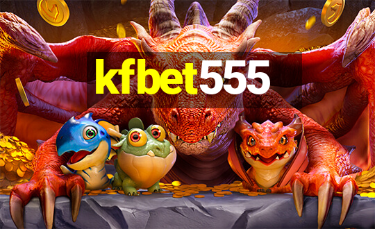 kfbet555