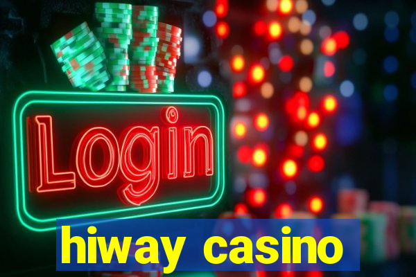 hiway casino