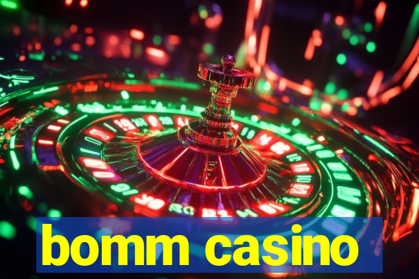 bomm casino