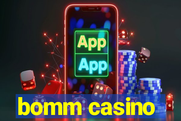 bomm casino