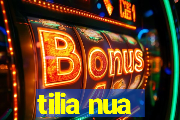 tilia nua