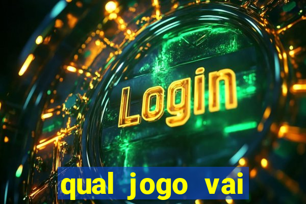 qual jogo vai passar no globo hoje