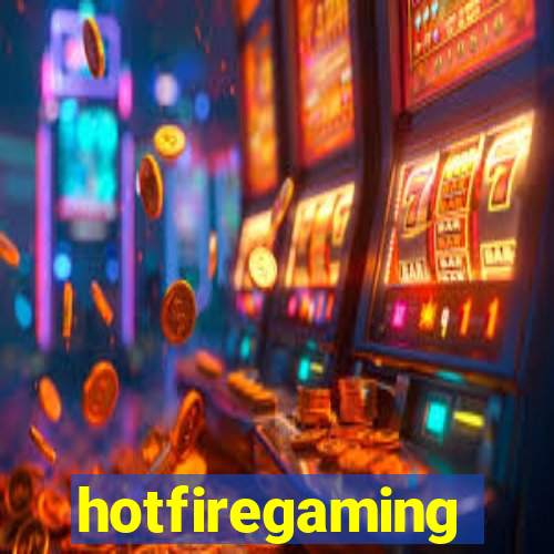 hotfiregaming