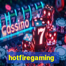 hotfiregaming