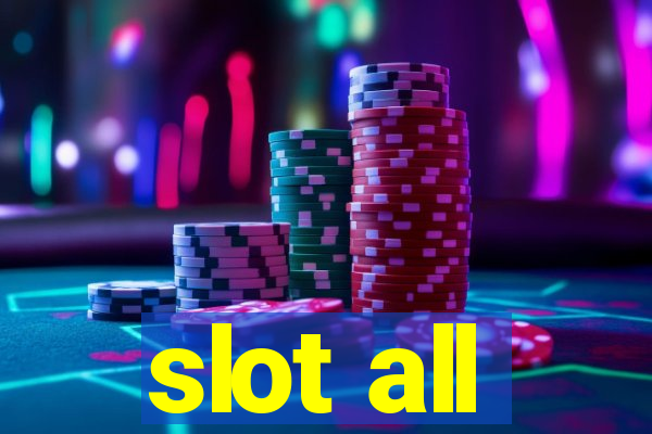 slot all