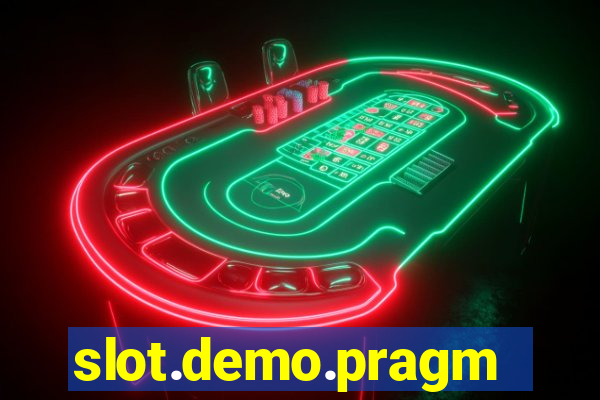 slot.demo.pragmatic