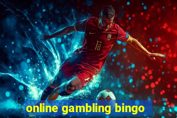 online gambling bingo