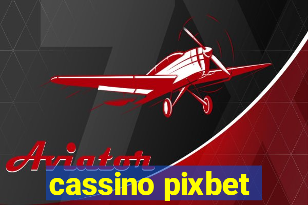 cassino pixbet