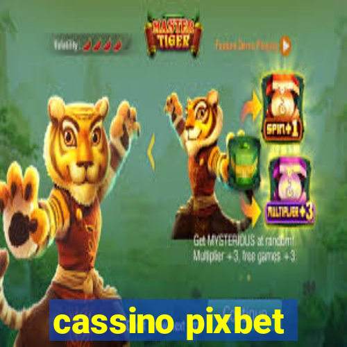 cassino pixbet