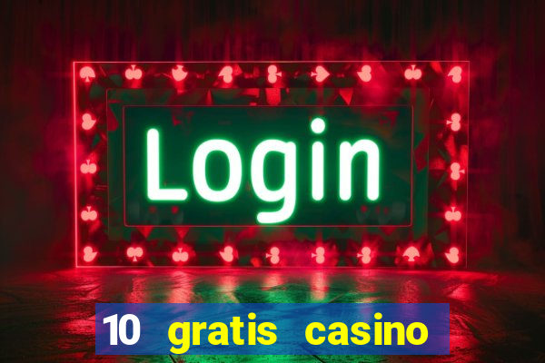 10 gratis casino uten innskudd