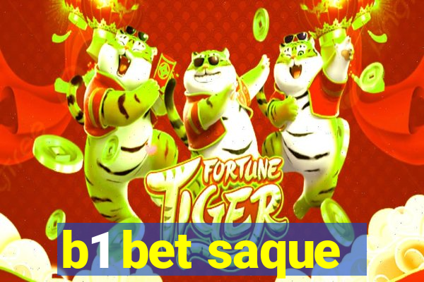 b1 bet saque