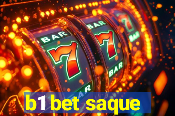 b1 bet saque