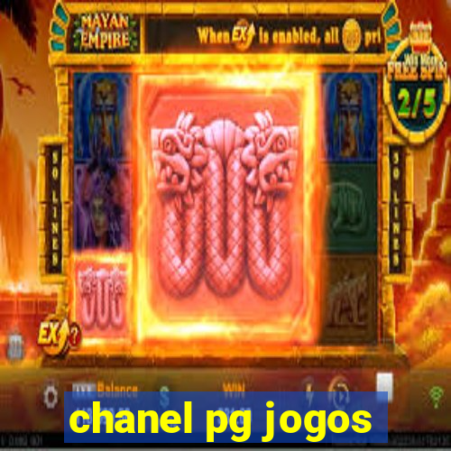 chanel pg jogos