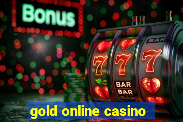 gold online casino