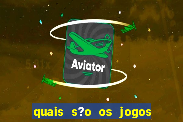 quais s?o os jogos que pagam