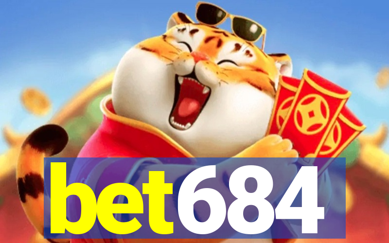 bet684