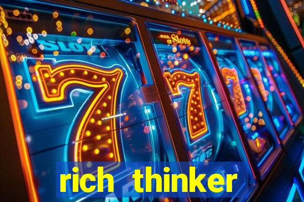 rich thinker (acesso antecipado)