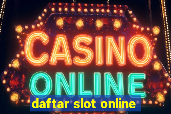 daftar slot online