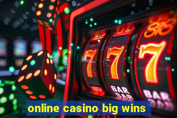 online casino big wins