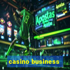 casino business