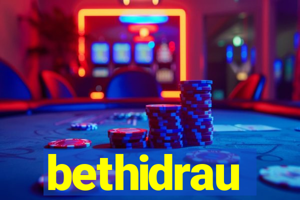 bethidrau