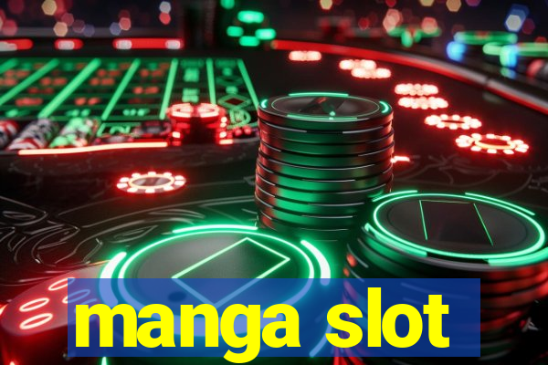 manga slot