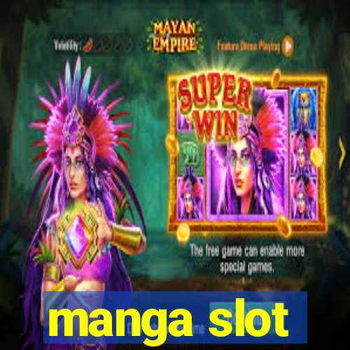 manga slot