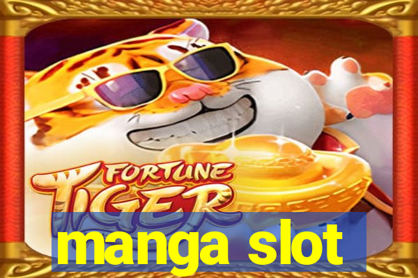 manga slot